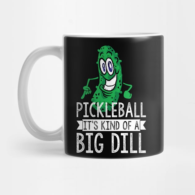 Pickleball Big Dill by RykeDesigns